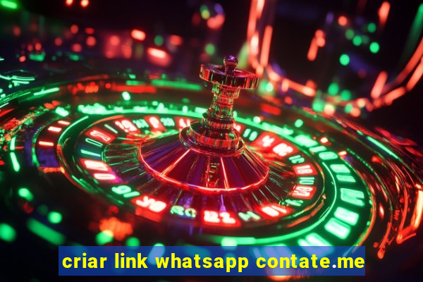 criar link whatsapp contate.me